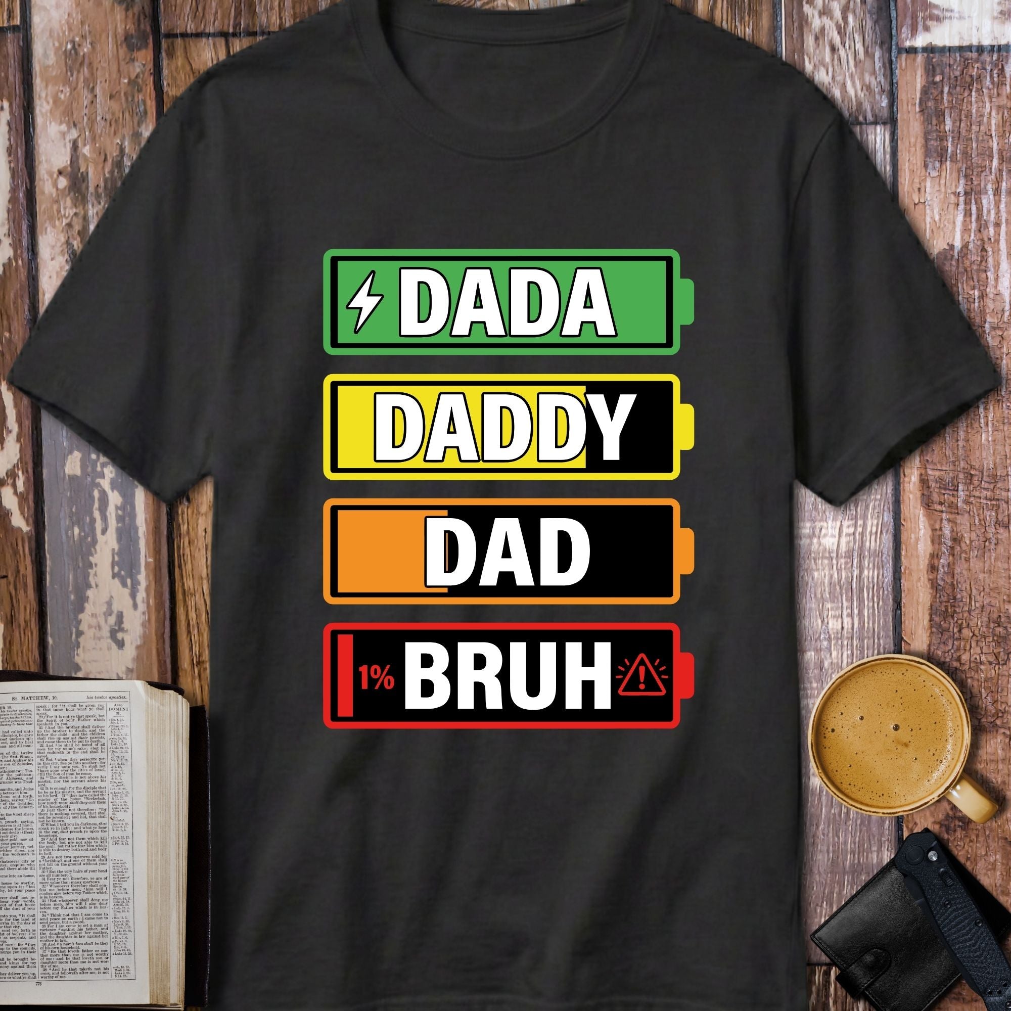Dada Daddy Dad Bruh Battery Level T-Shirt - design detail closeup