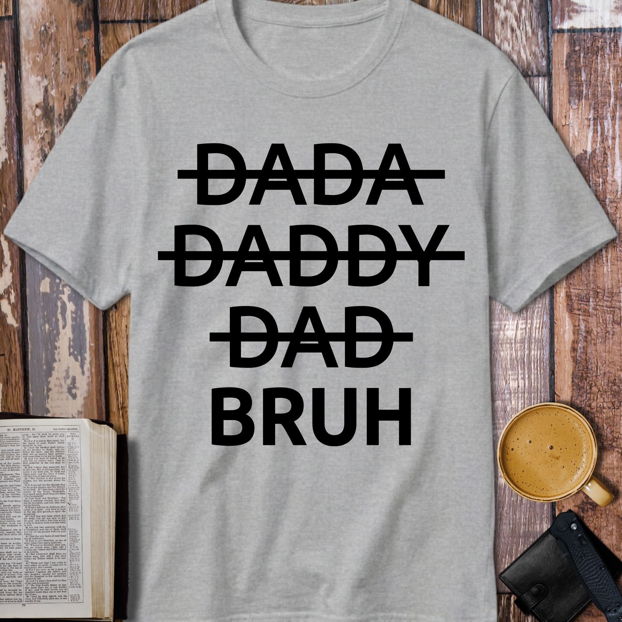 Dad Bruh T-Shirt - flat lay mockup on white background