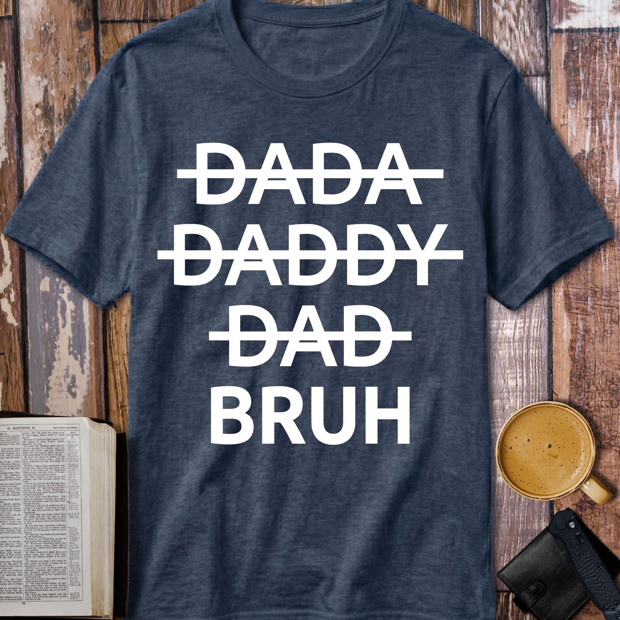 Dad Bruh T-Shirt - product mockup view 11