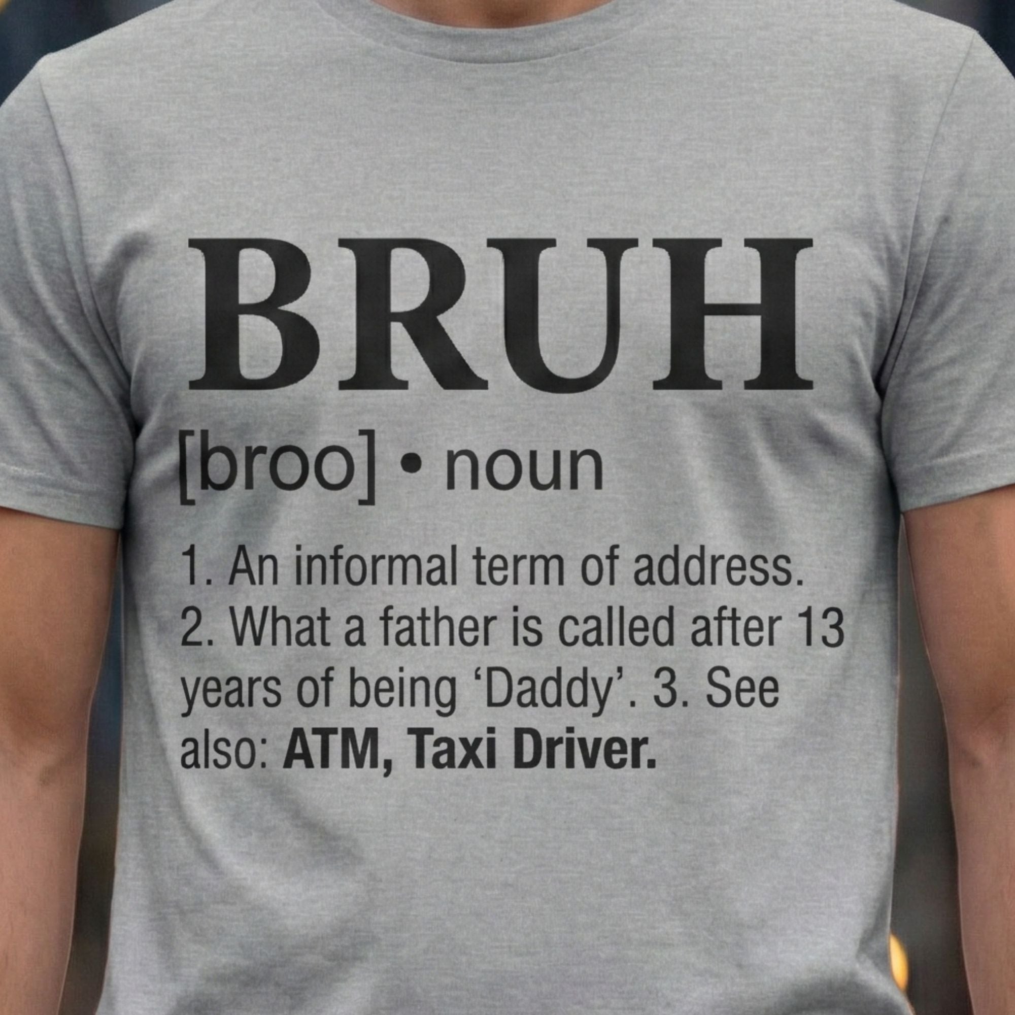 Bruh Definition T-Shirt - lifestyle product photo