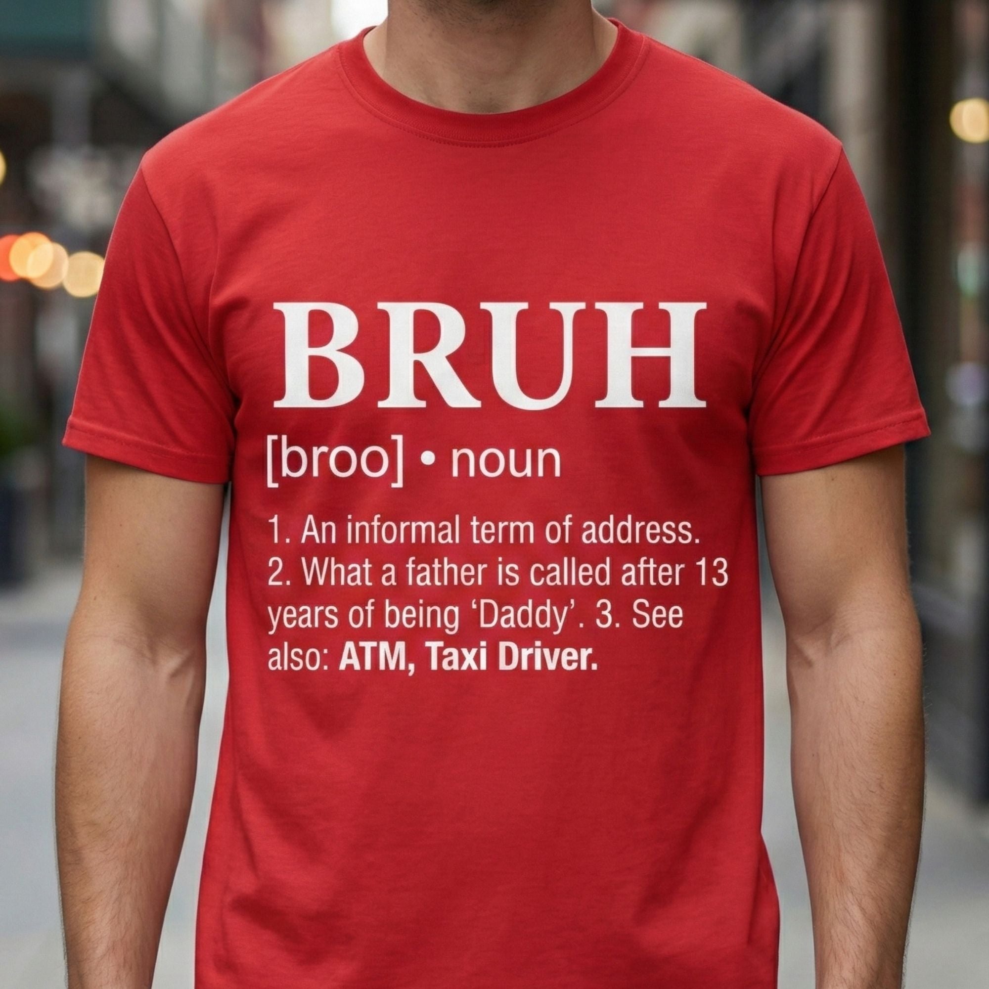 Bruh Definition T-Shirt - product mockup view 14