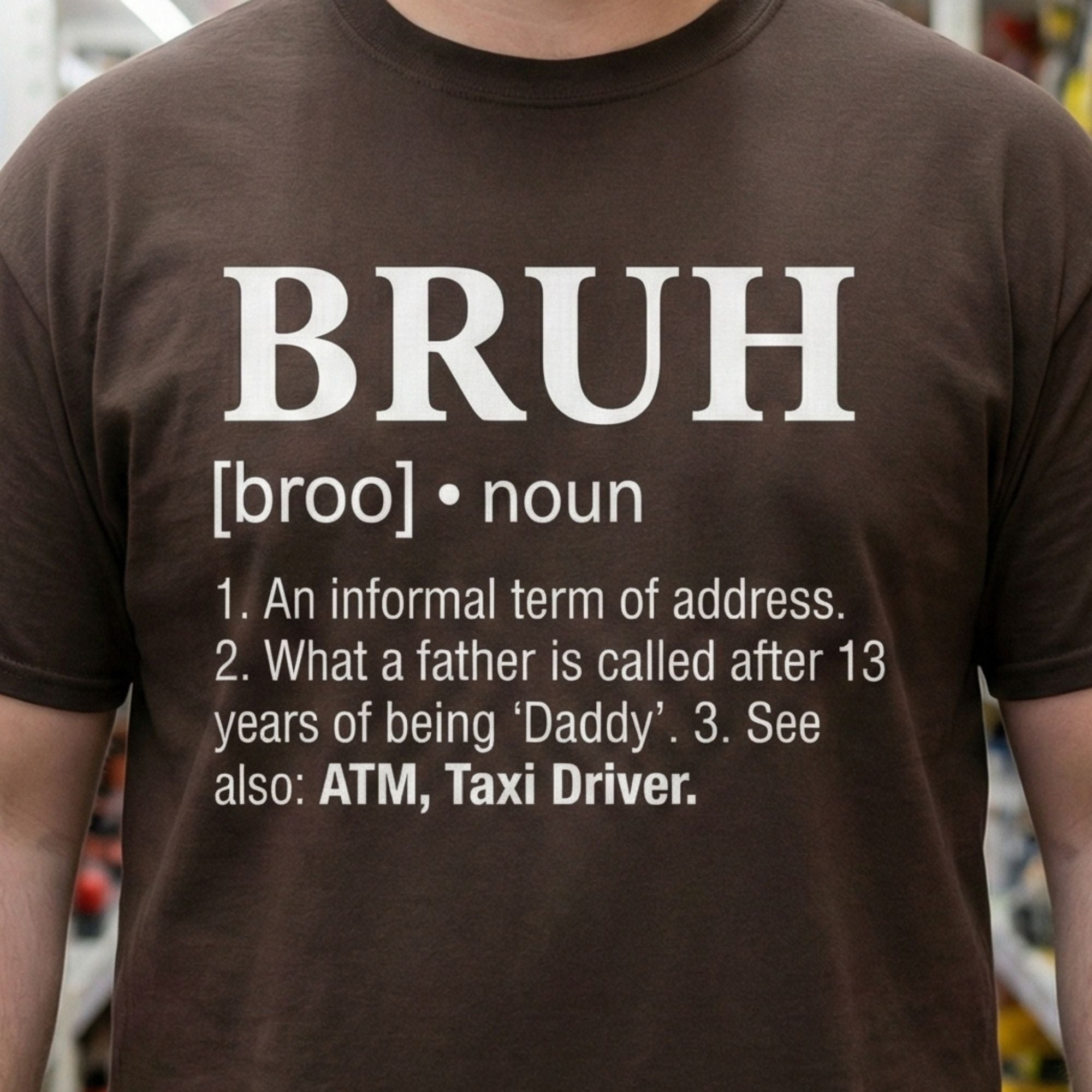 Bruh Definition T-Shirt - size and fit reference
