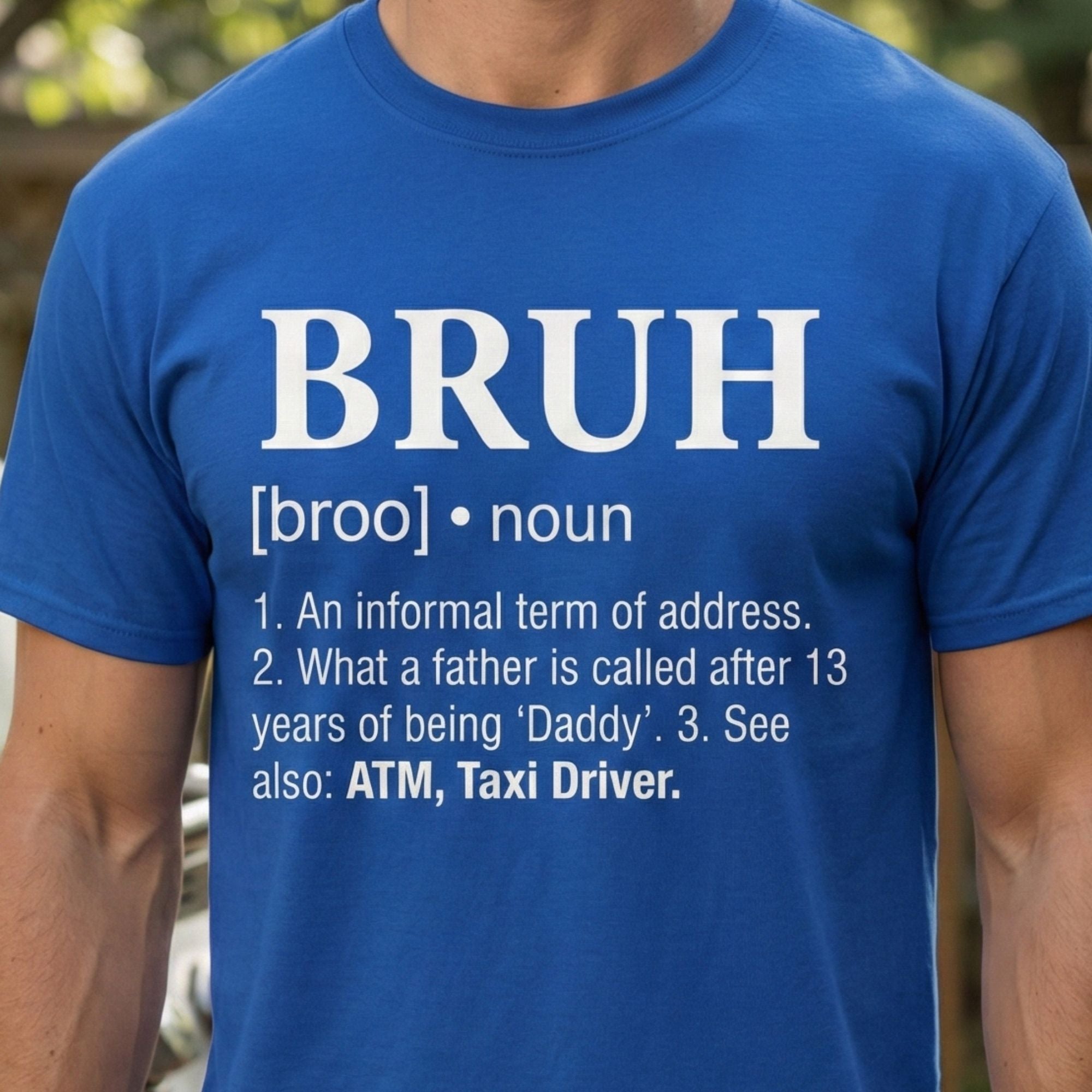 Bruh Definition T-Shirt - product mockup view 11
