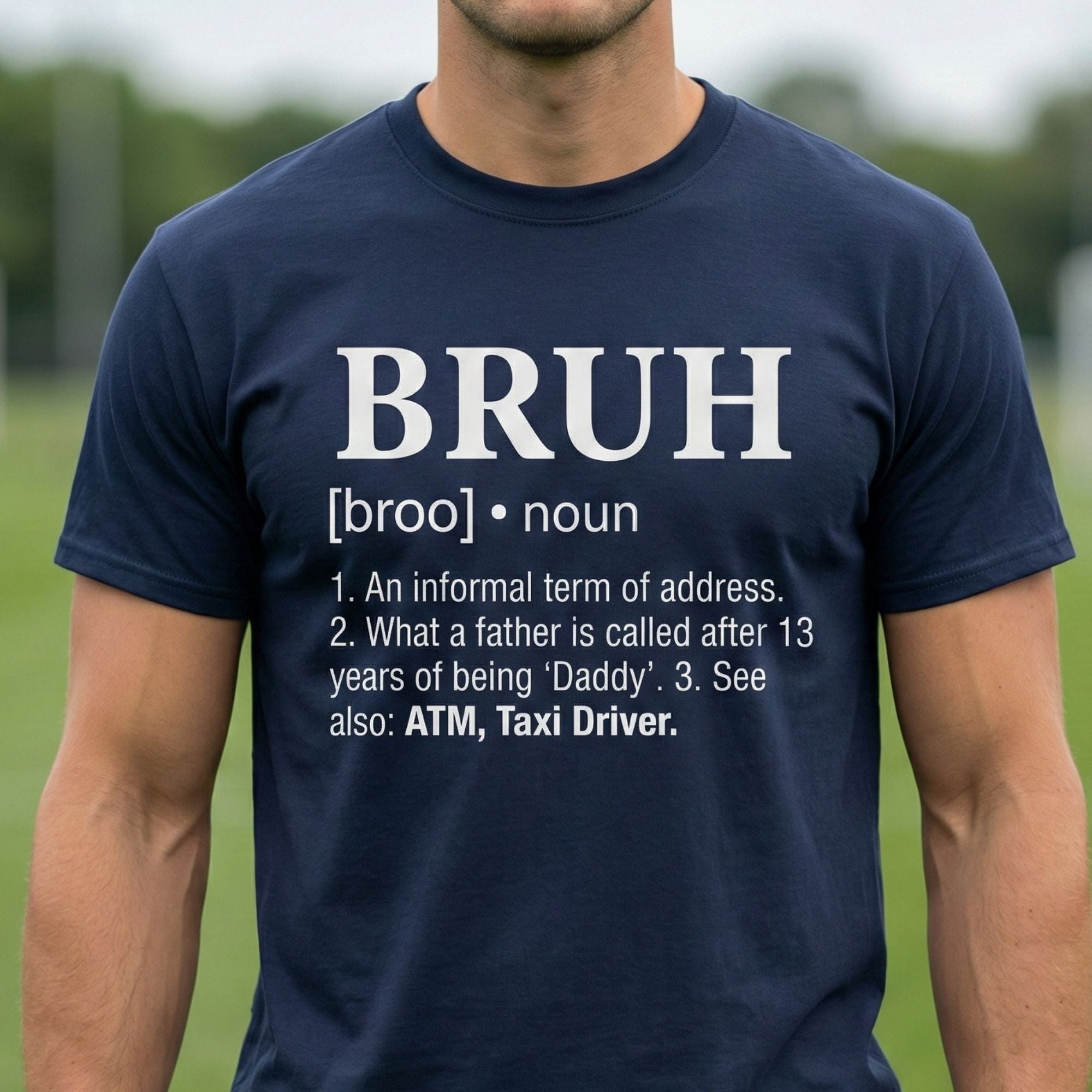 Bruh Definition T-Shirt - product mockup view 12