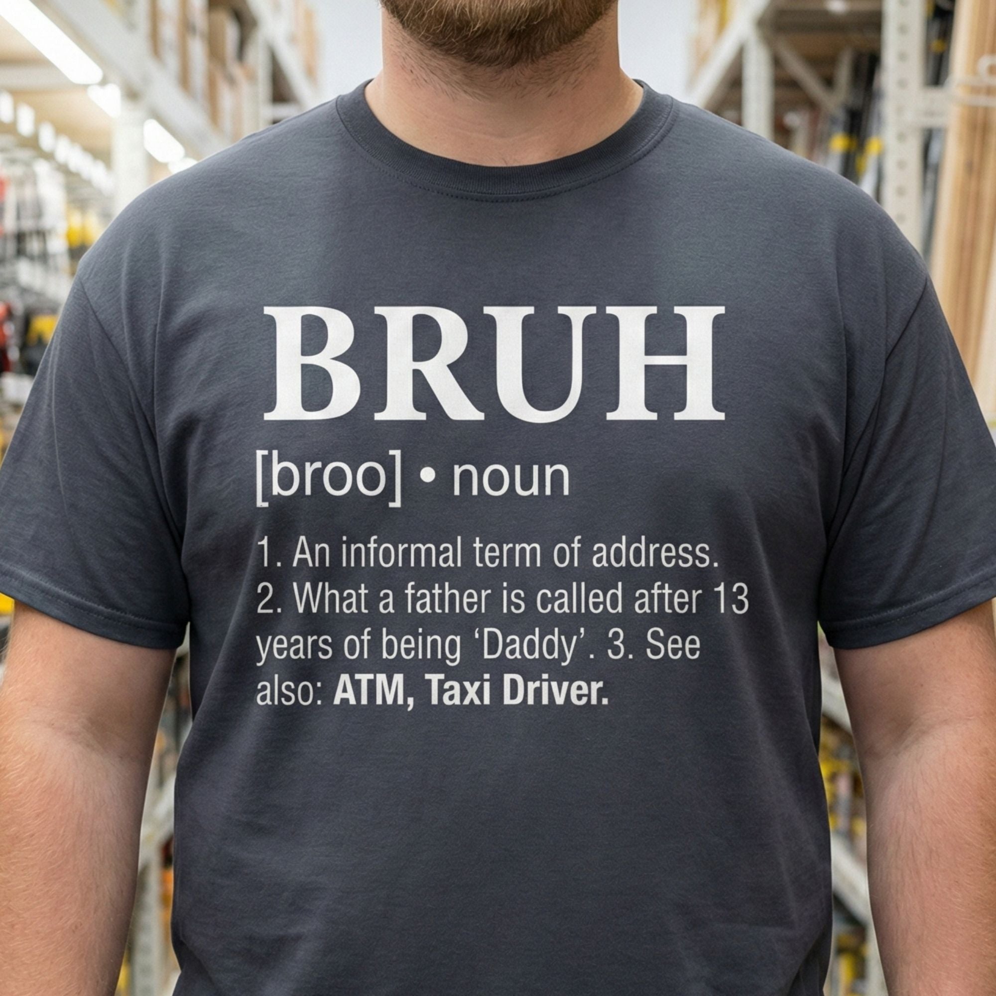 Bruh Definition T-Shirt - product mockup view 13