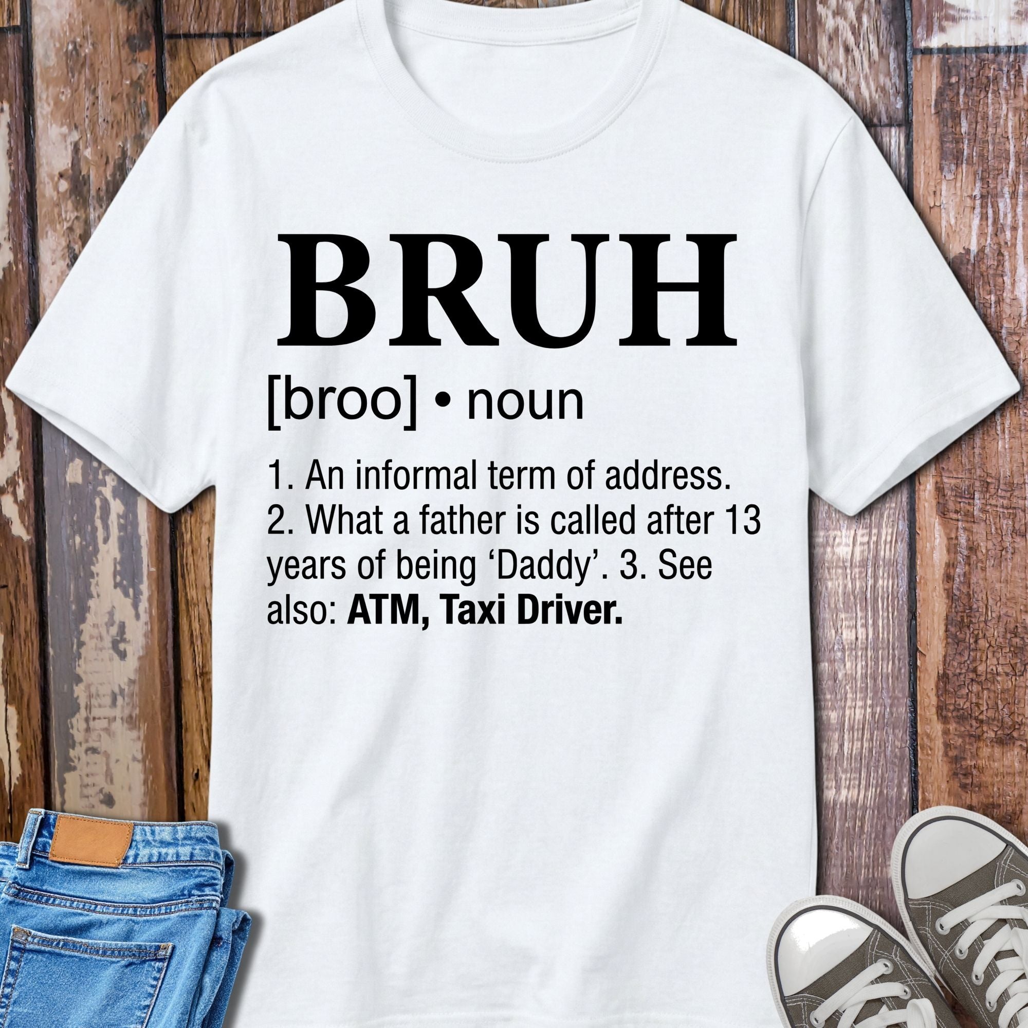 Bruh Definition T-Shirt - front view funny graphic tee