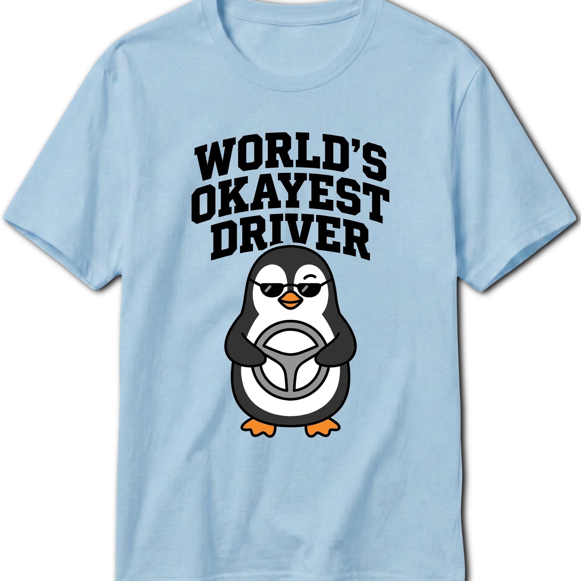 World's Okayest Driver T-Shirt - product mockup view 18